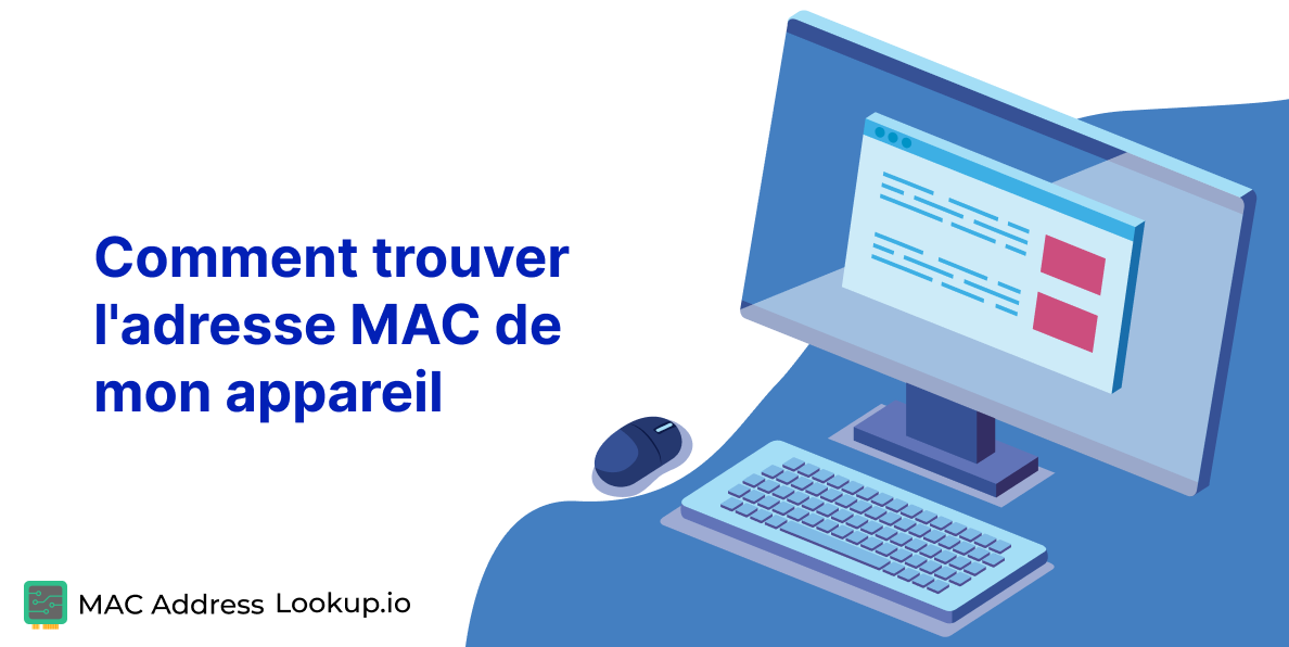 Guide pour trouver l'adresse MAC de votre appareil : conseils et étapes