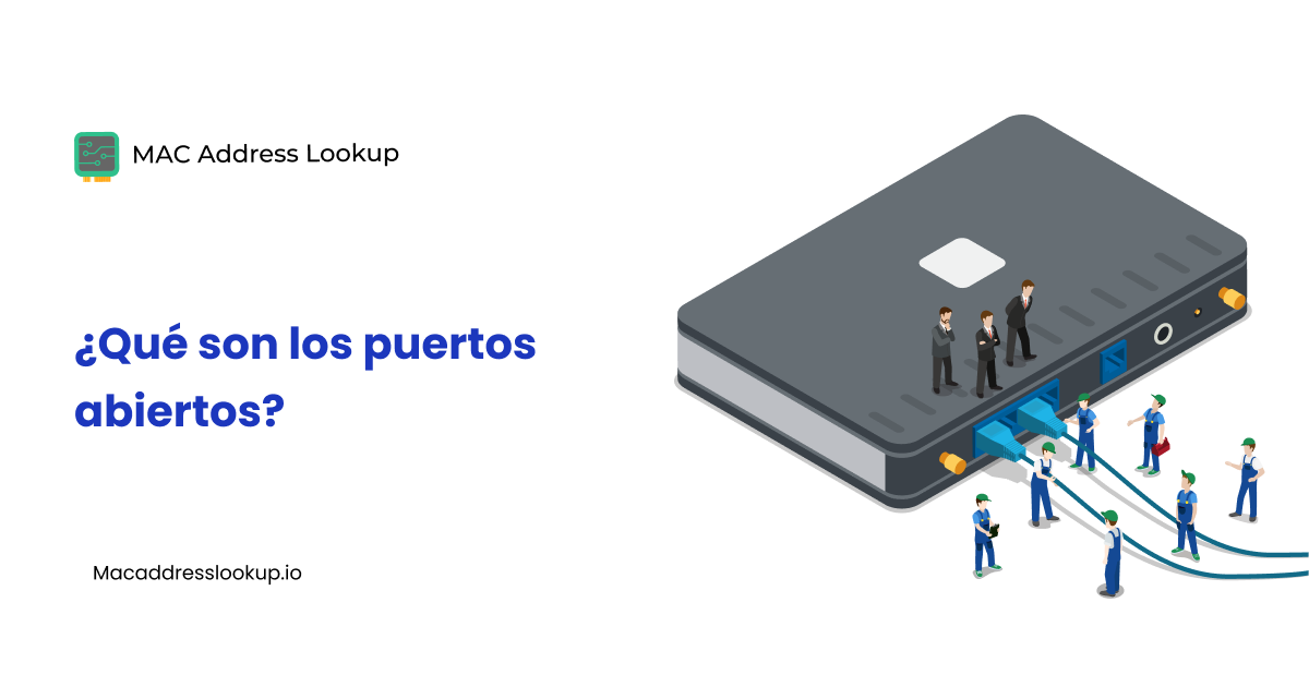 ¿Qué son los puertos abiertos? Comprensión de los riesgos de seguridad y formas de protección.
