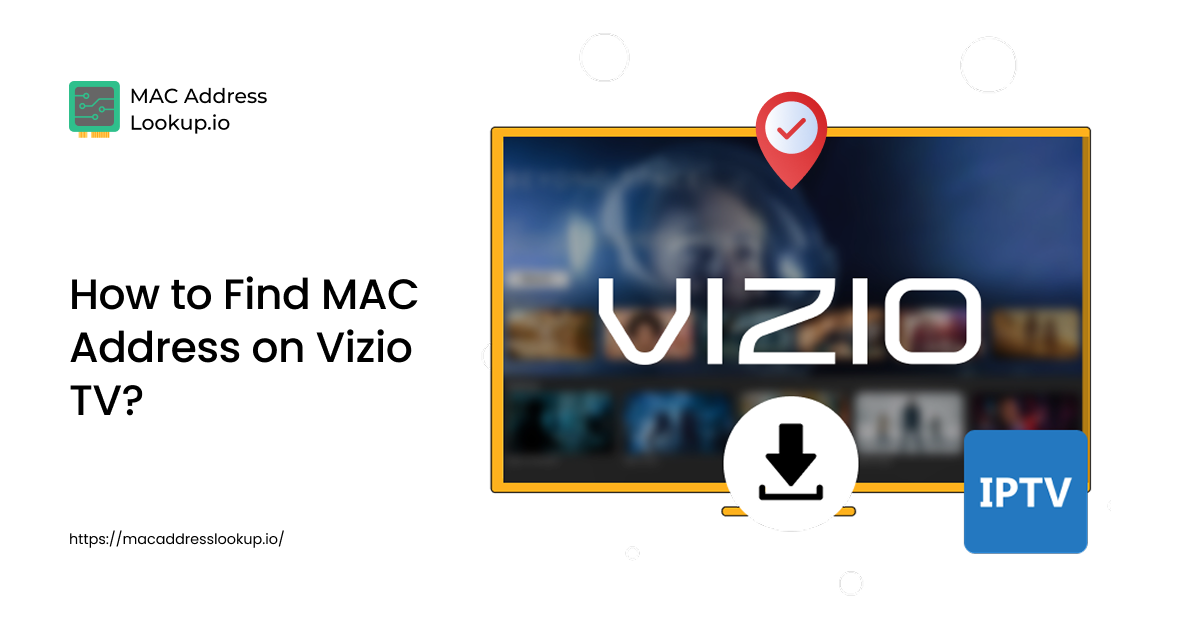 How to Find MAC Address on Vizio TV?