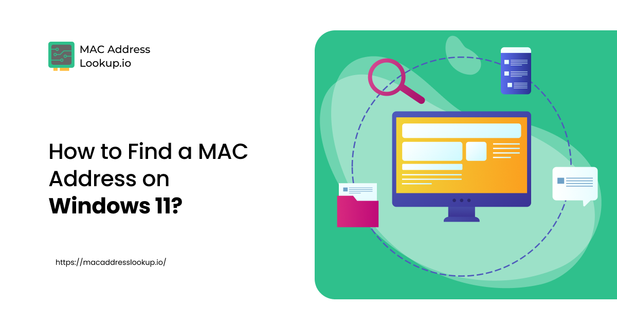 How to Find a MAC Address on Windows 11?