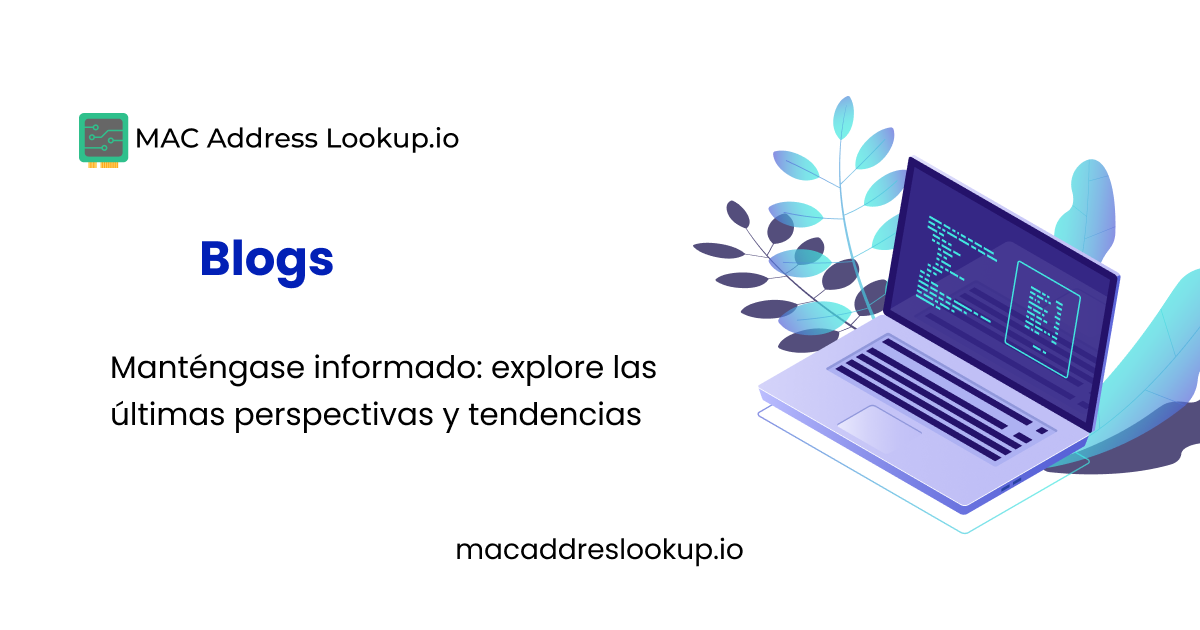 Explorar blogs y perspectivas sobre direcciones mac
