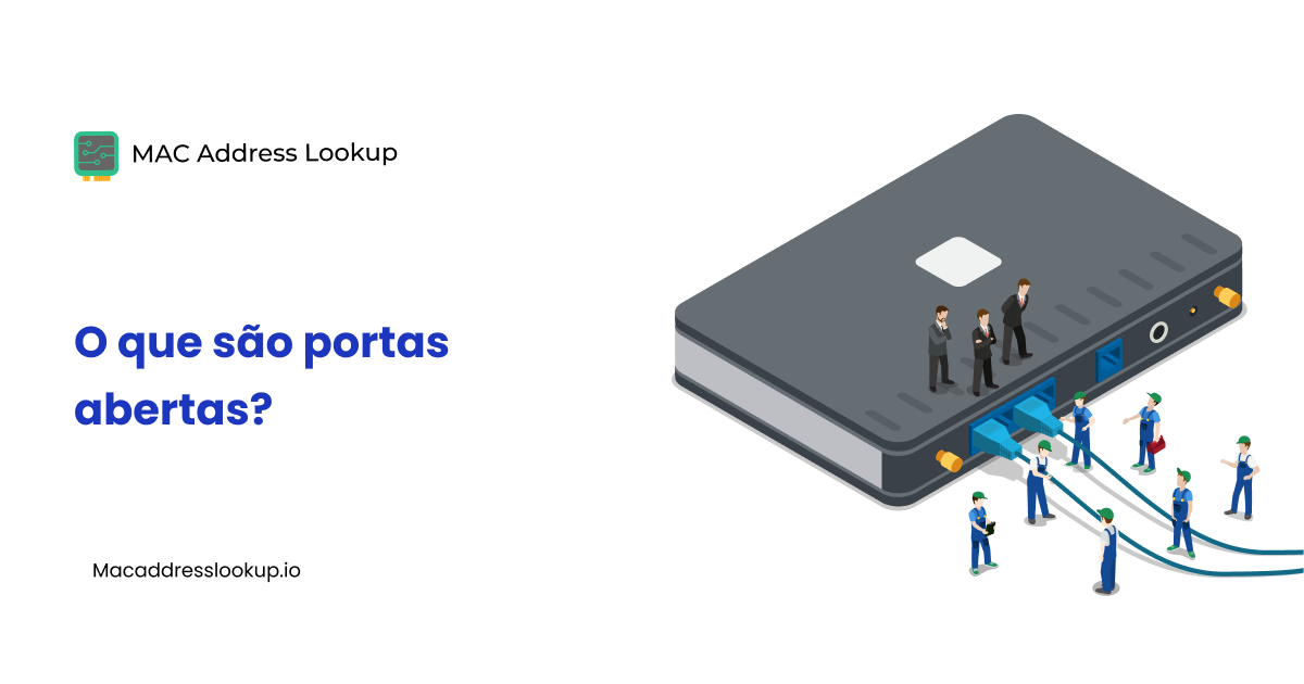 O que são Portas Abertas? Compreendendo os Riscos de Segurança e Formas de Proteção